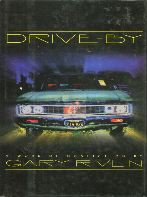Title details for Drive-By by Gary Rivlin - Available